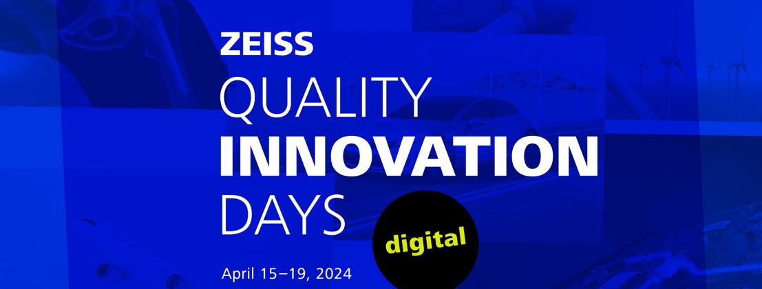 ZEISS "Quality Innovation Days"